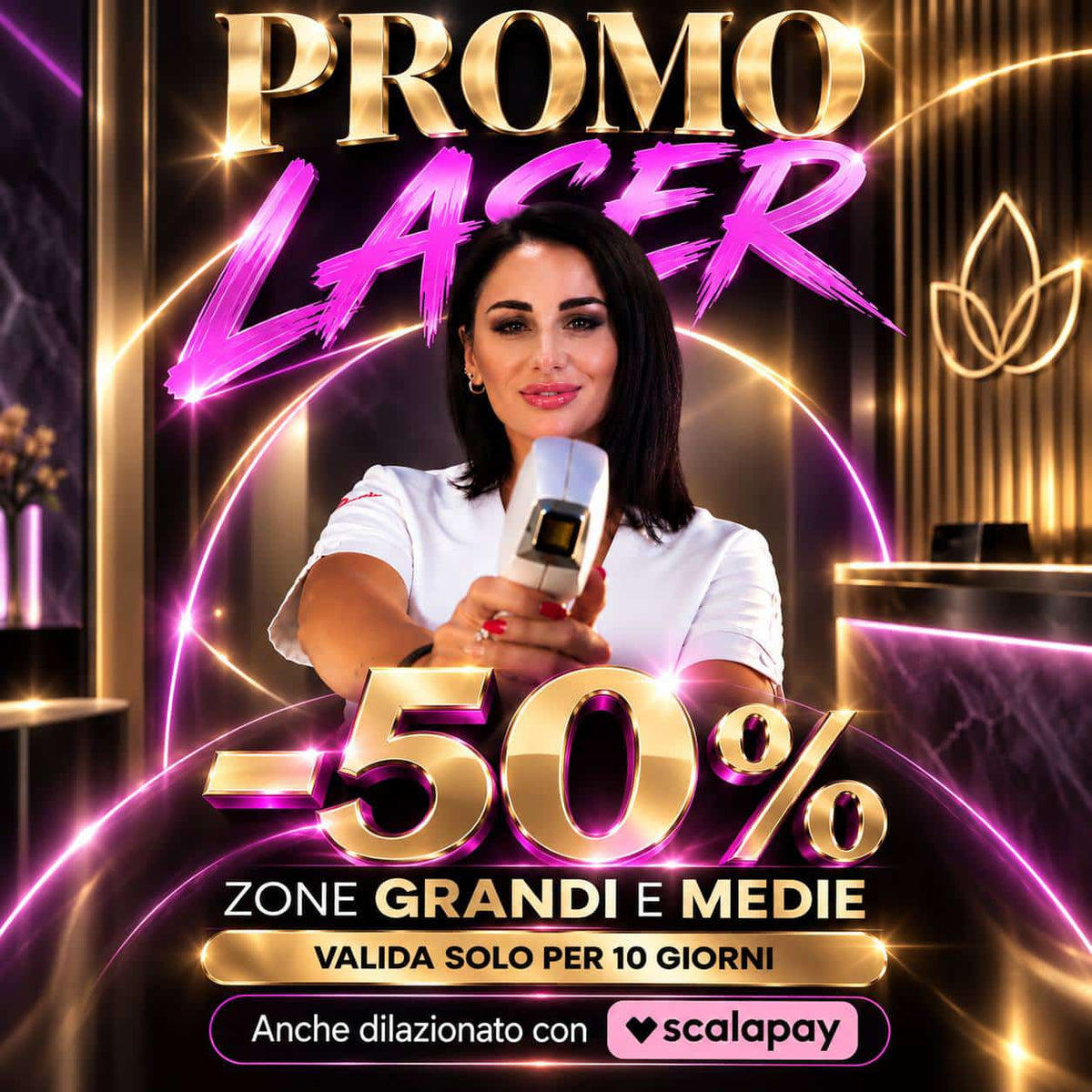 PROMO LASER 50% ASCELLE 8 SEDUTE